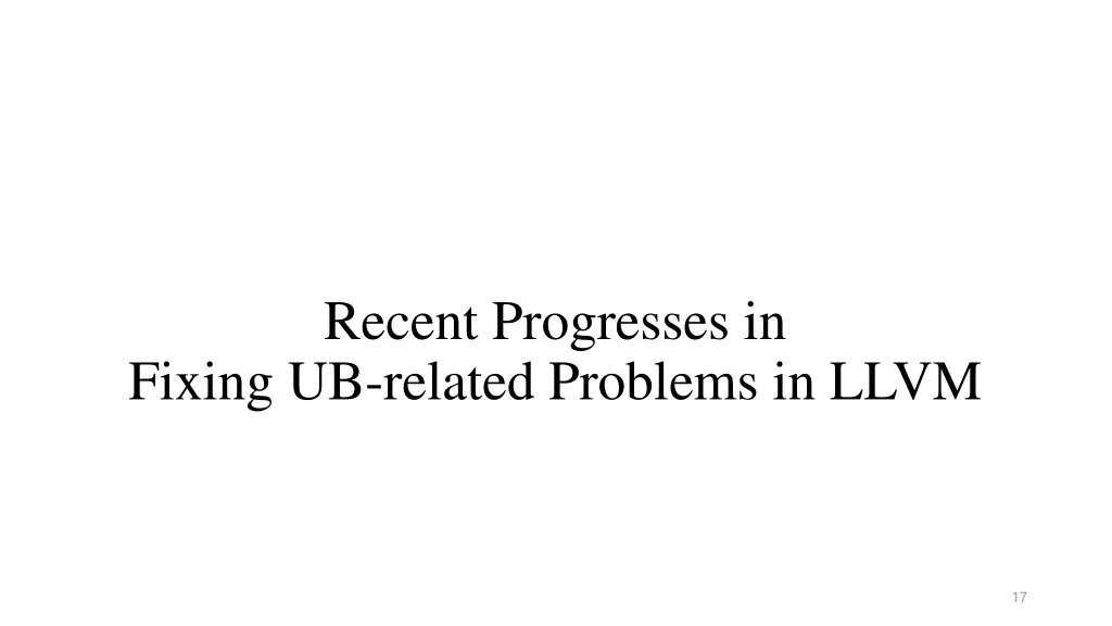 recent progresses in fixing ub related problems