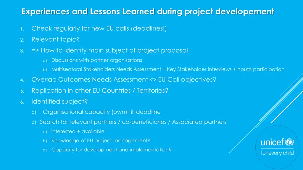 experiences and lessons learned during project