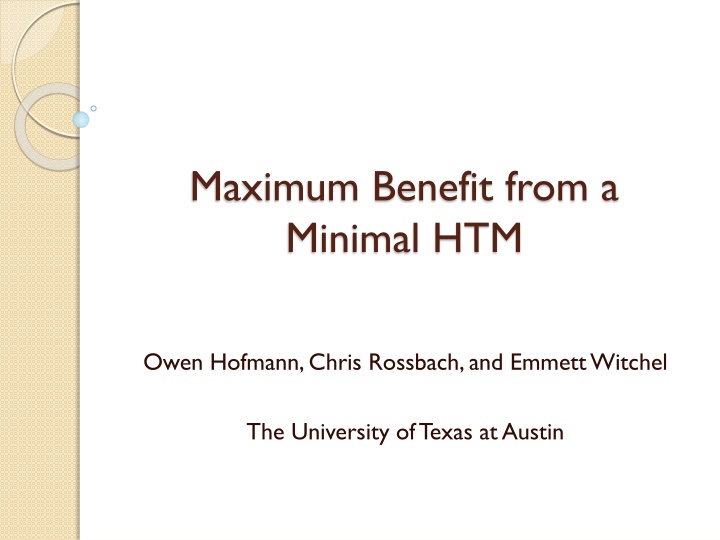 maximum benefit from a minimal htm