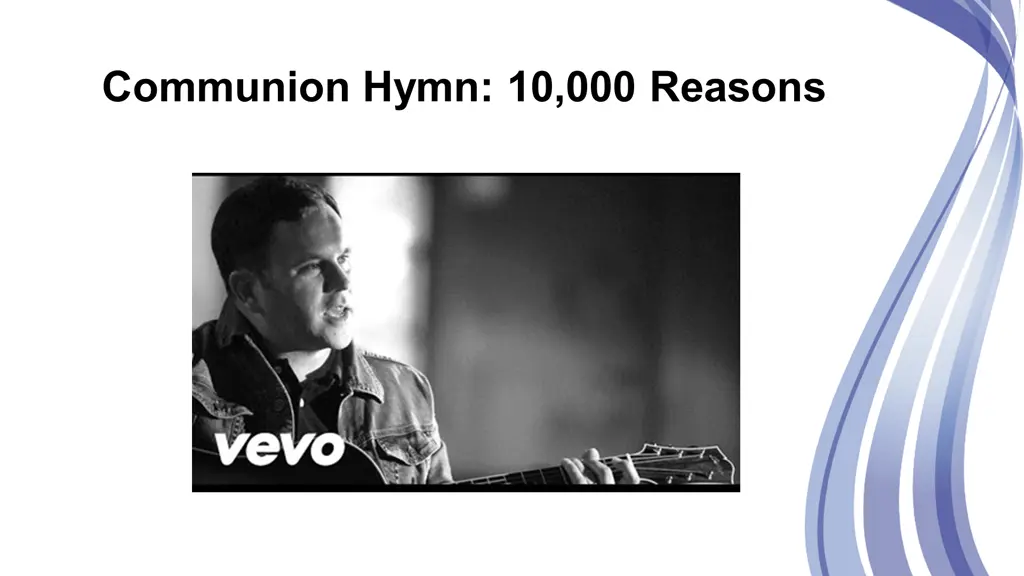 communion hymn 10 000 reasons