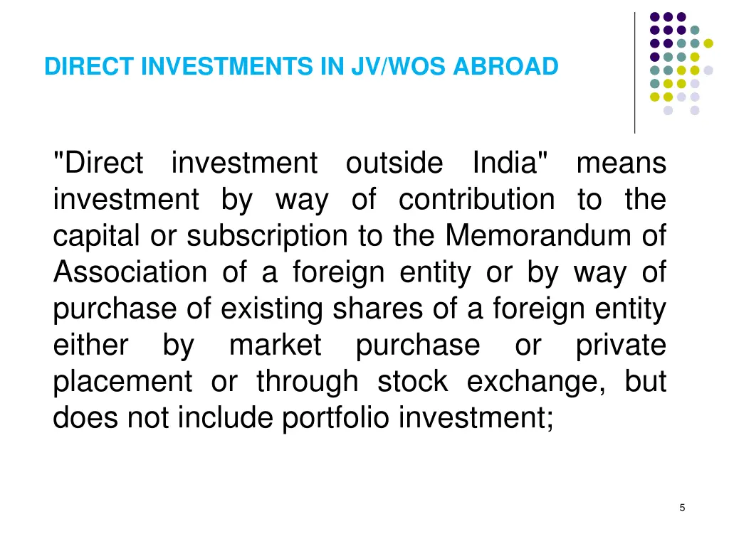 direct investments in jv wos abroad 1