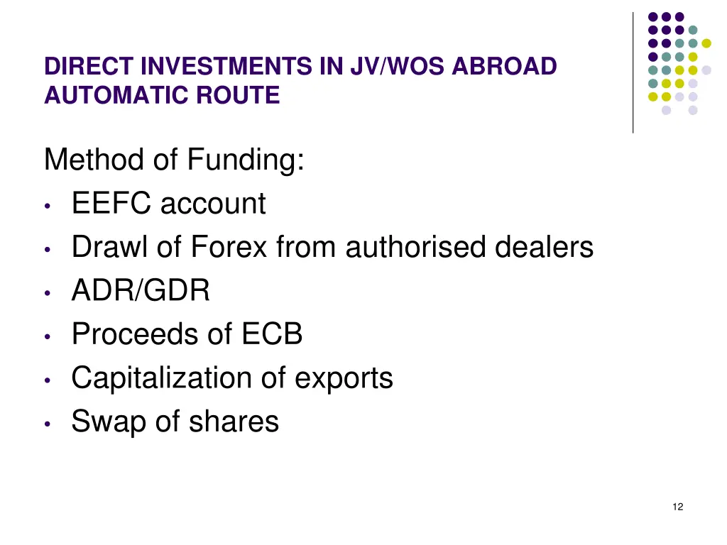 direct investments in jv wos abroad automatic 4