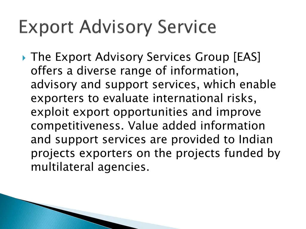 the export advisory services group eas offers