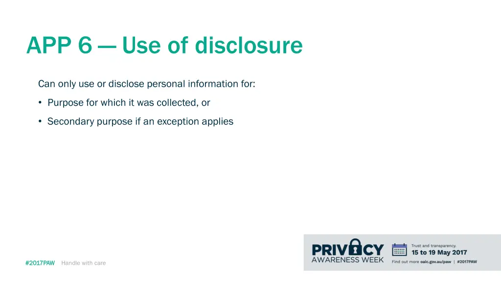 app 6 use of disclosure