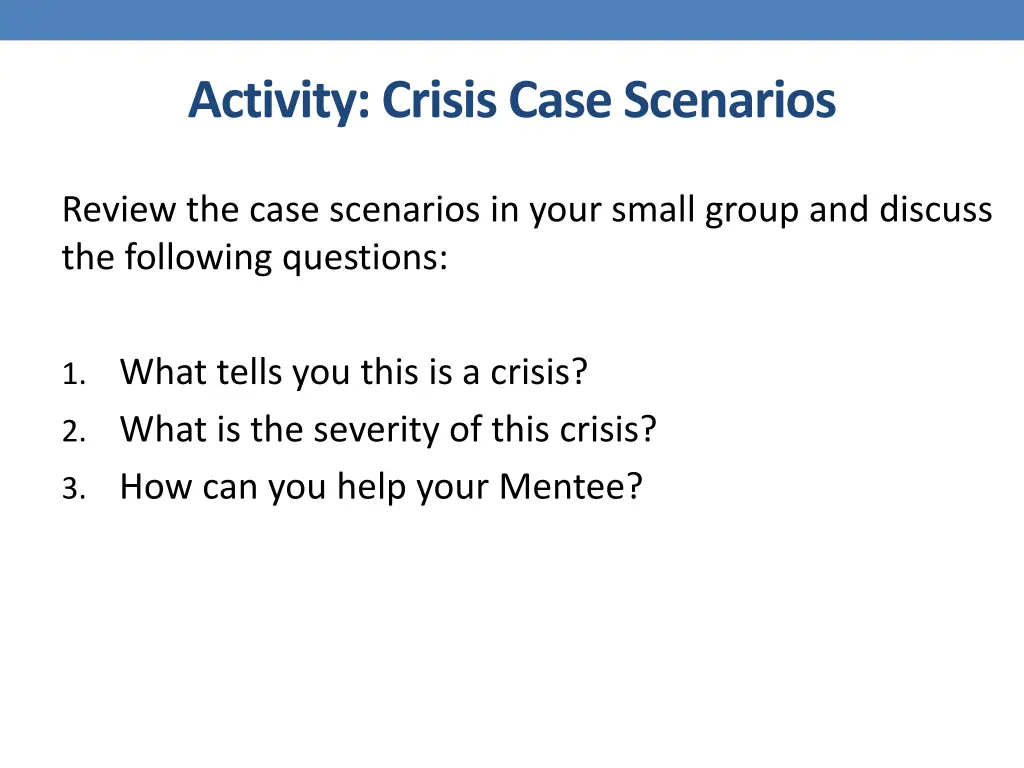 activity crisis case scenarios