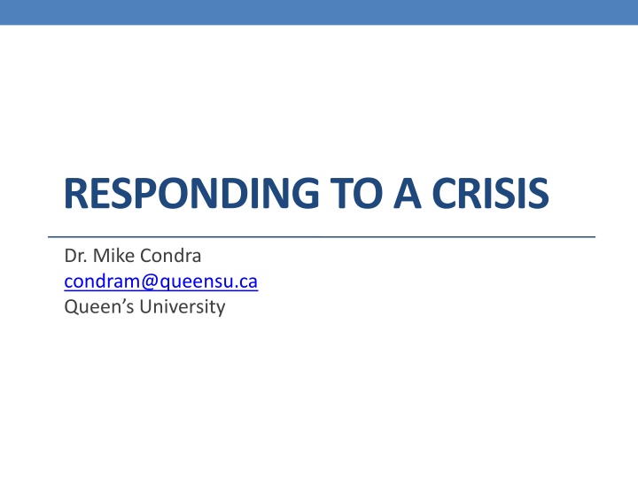 responding to a crisis