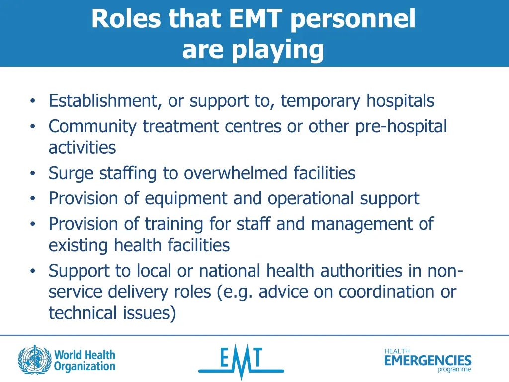 roles that emt personnel are playing