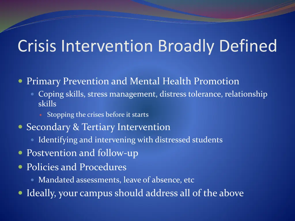 crisis intervention broadly defined