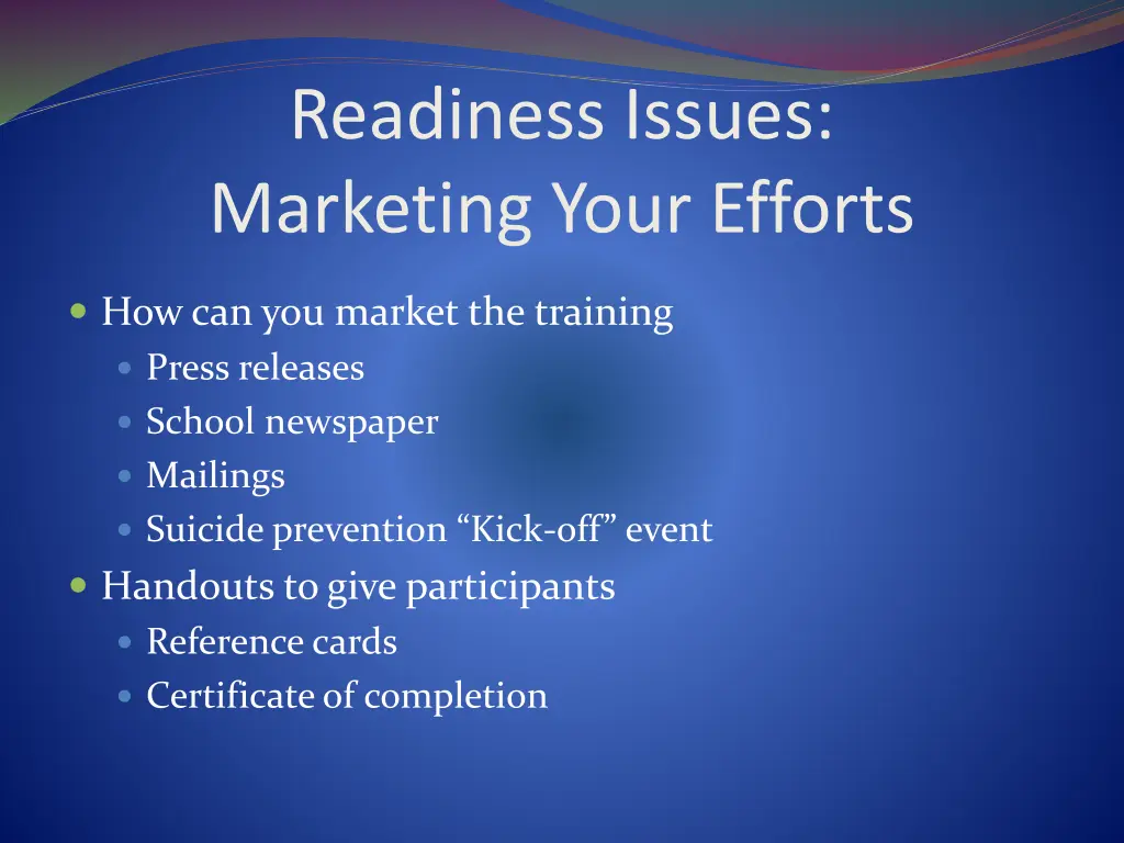 readiness issues marketing your efforts