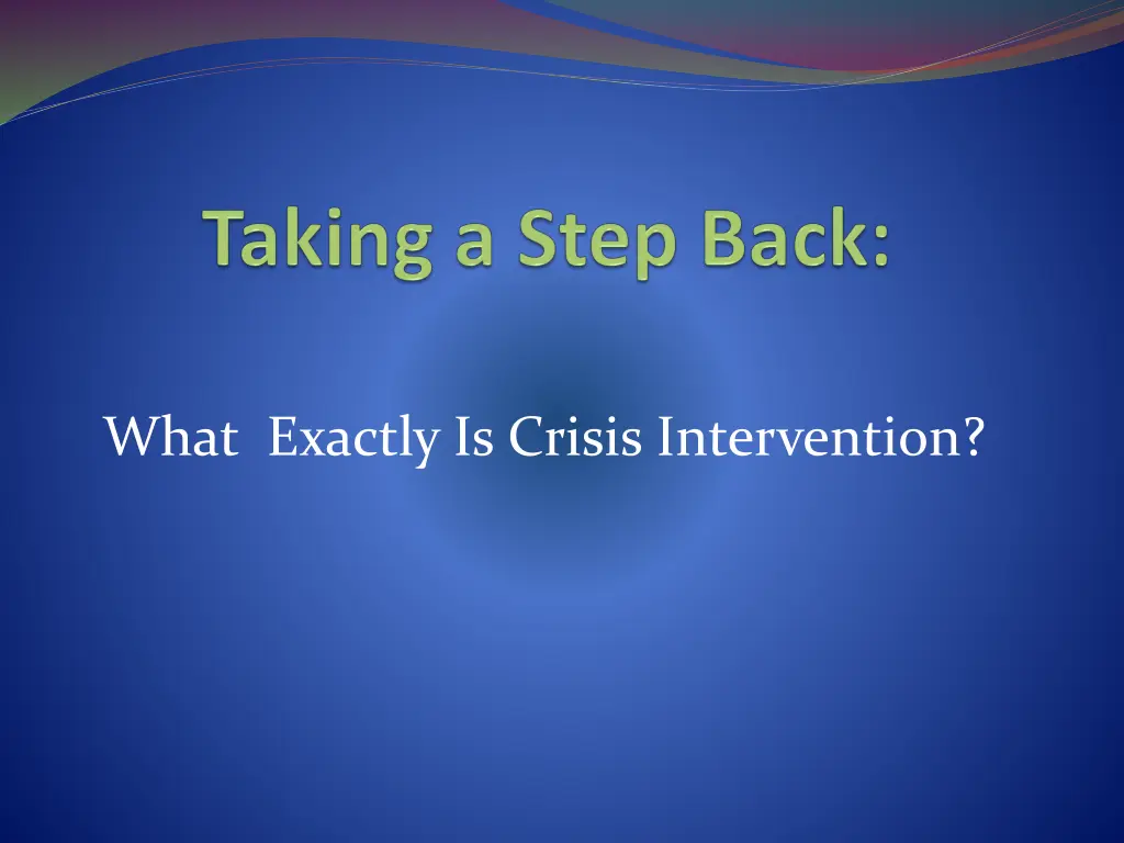 what exactly is crisis intervention