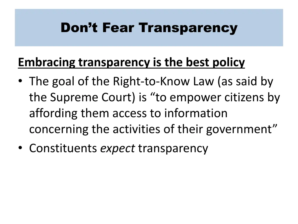 don t fear transparency