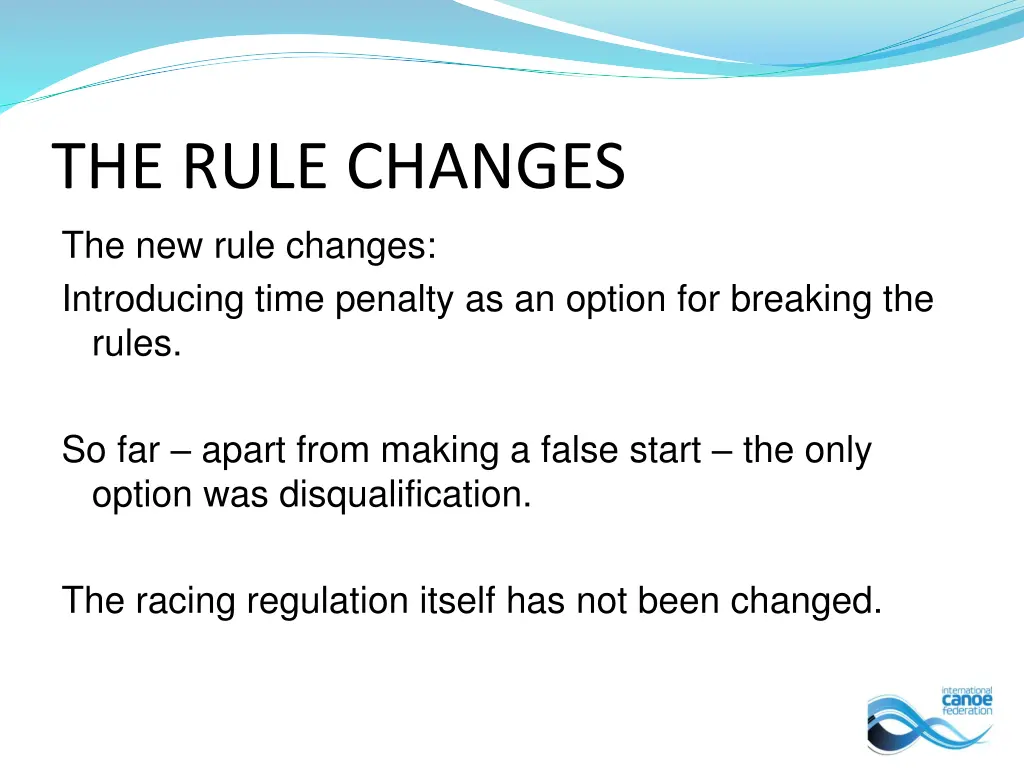 the rule changes the new rule changes introducing