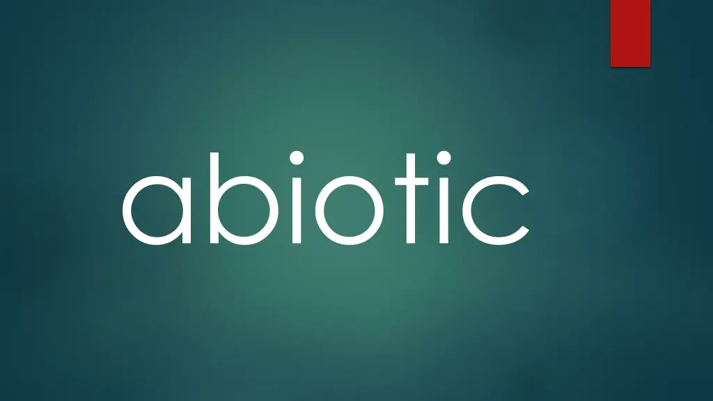 abiotic