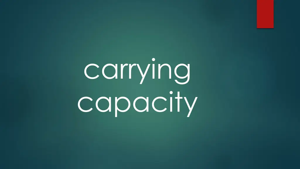 carrying capacity