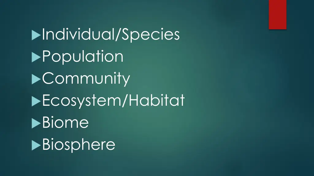 individual species population community ecosystem