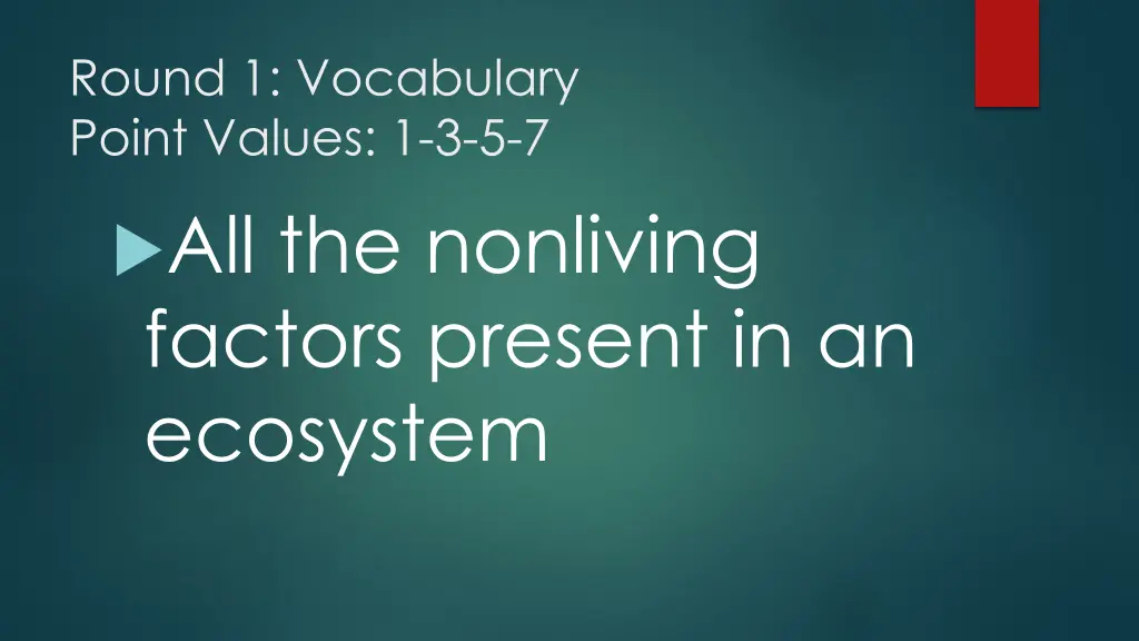 round 1 vocabulary point values