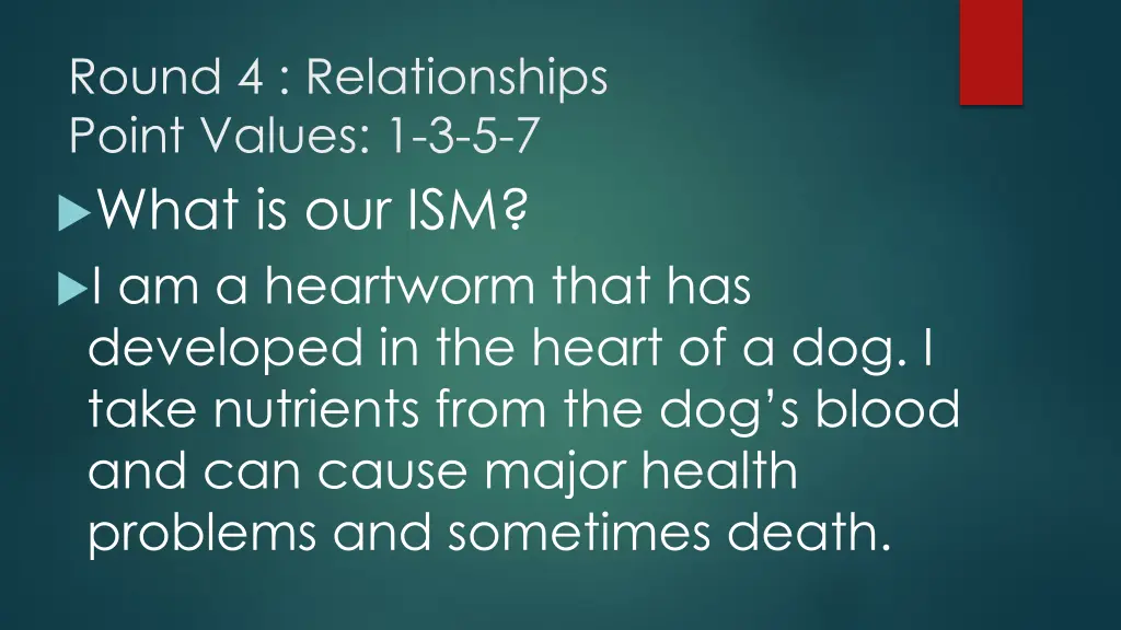 round 4 relationships point values 1 3 5 7 what