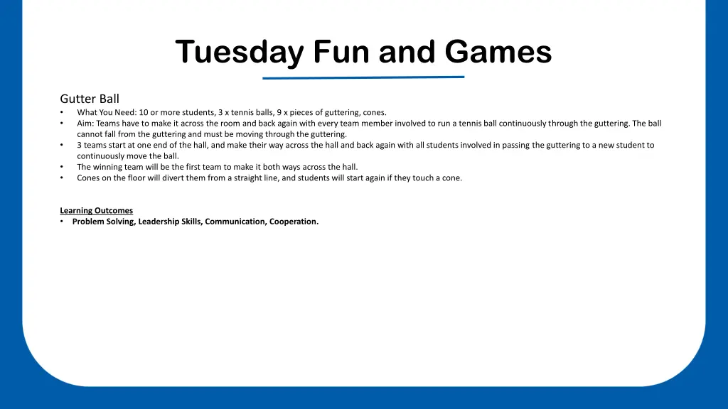 tuesday fun and games