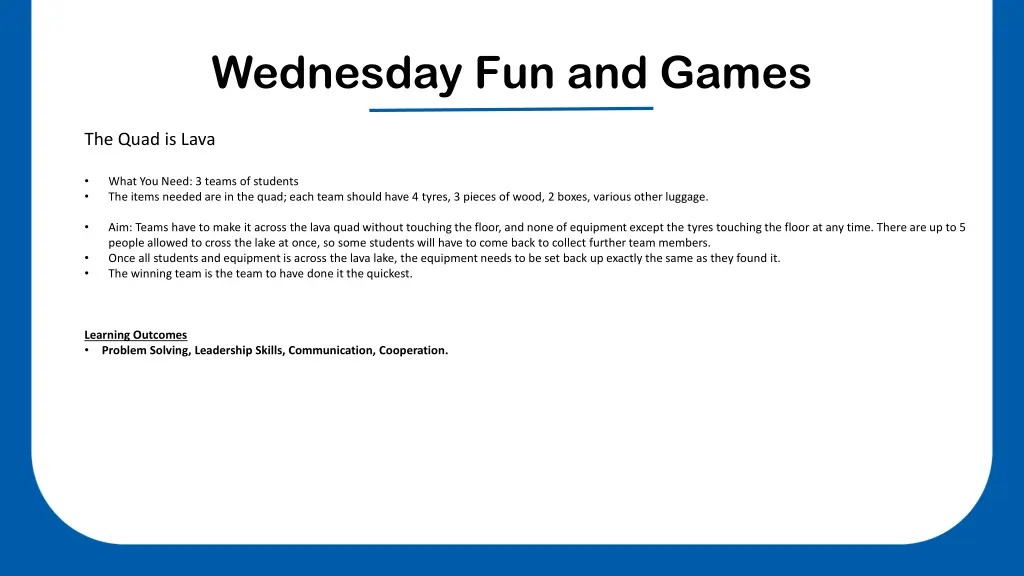 wednesday fun and games