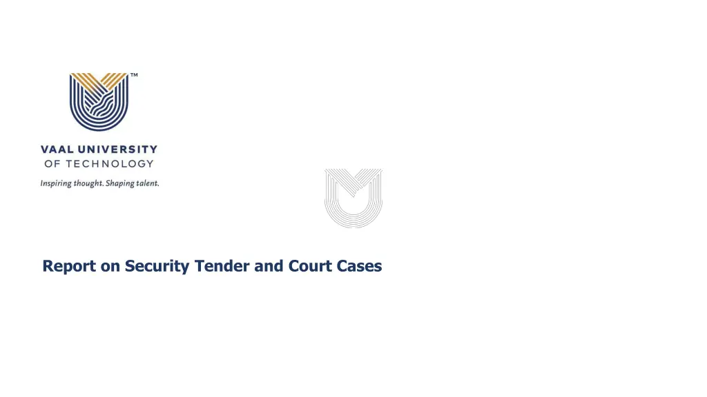 report on security tender and court cases