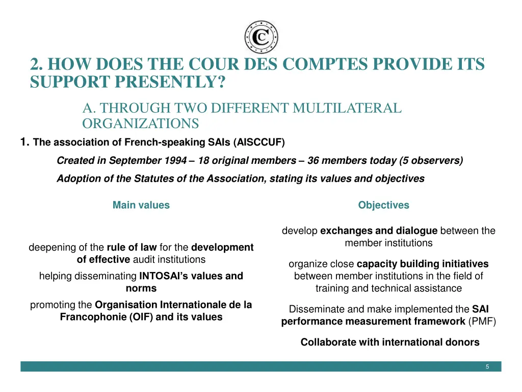 2 how does the cour des comptes provide