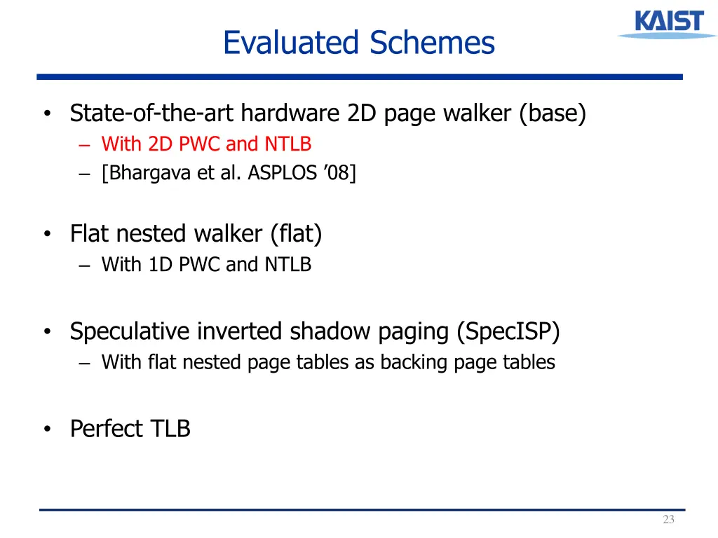 evaluated schemes