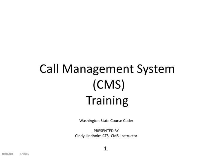 call management system cms training