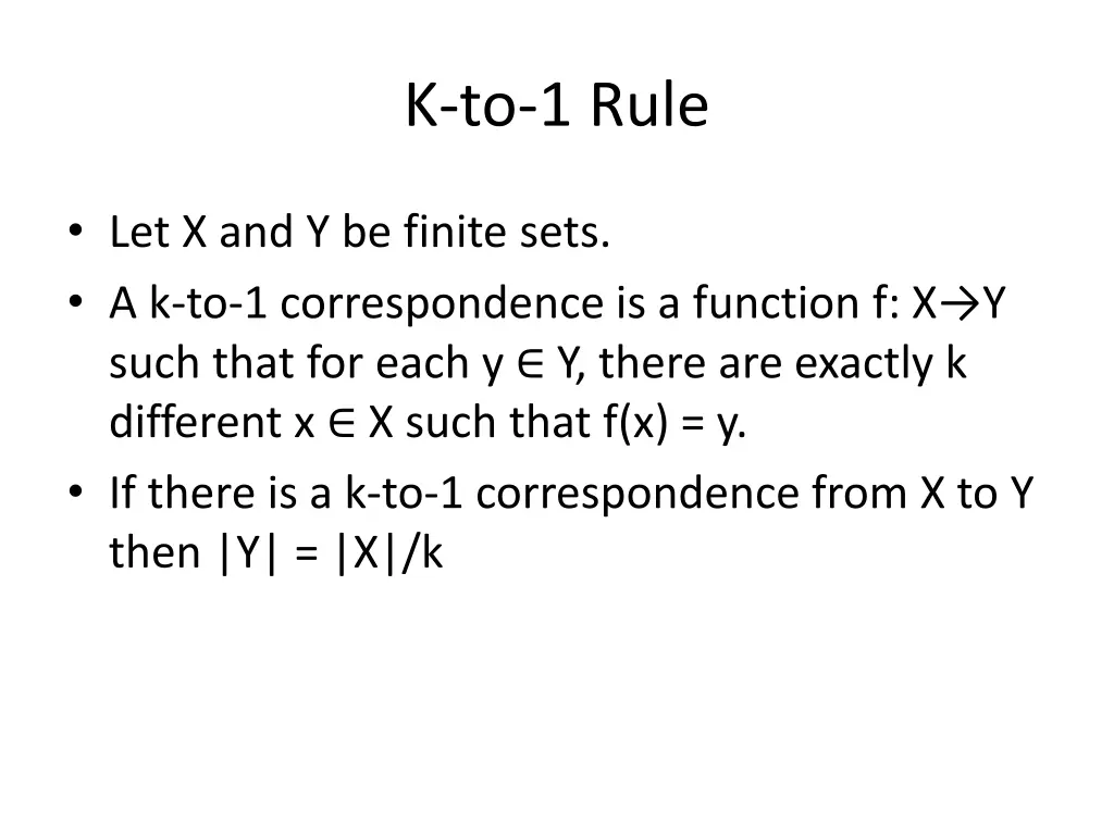 k to 1 rule 1