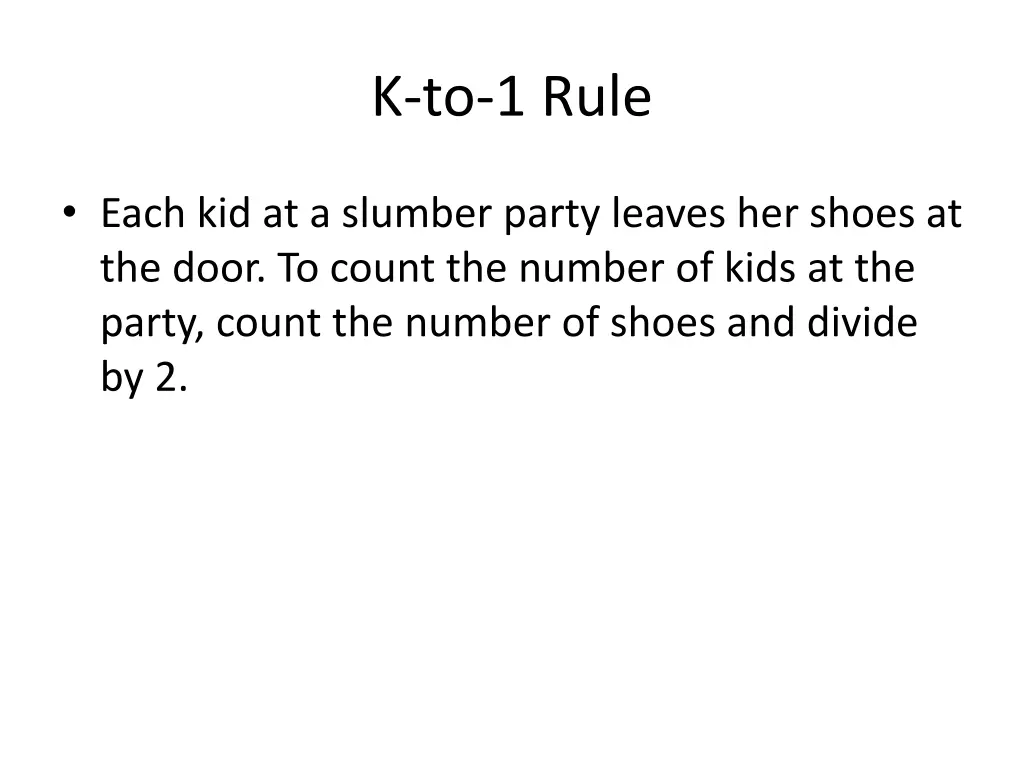 k to 1 rule