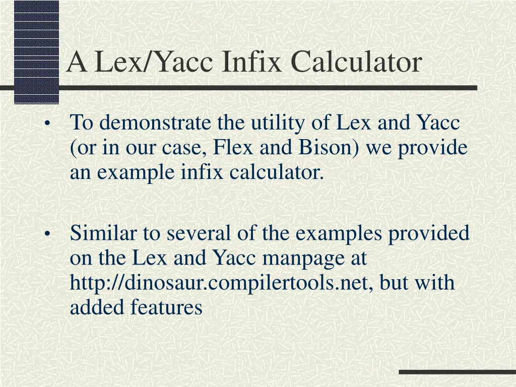 a lex yacc infix calculator 1