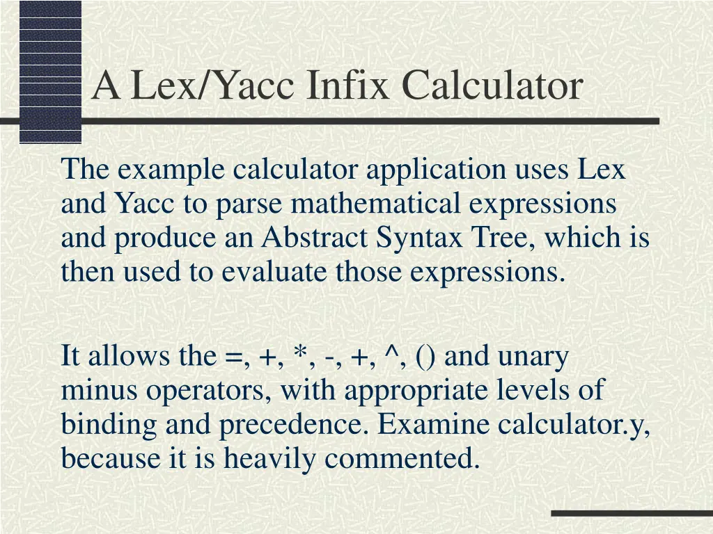 a lex yacc infix calculator 3