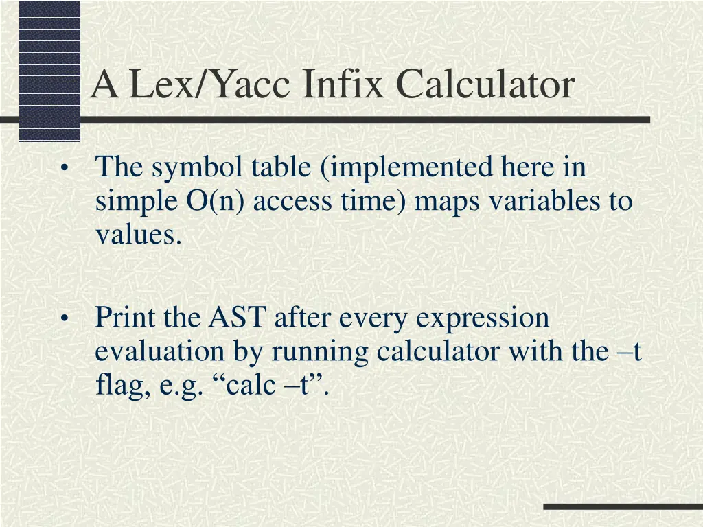 a lex yacc infix calculator 4