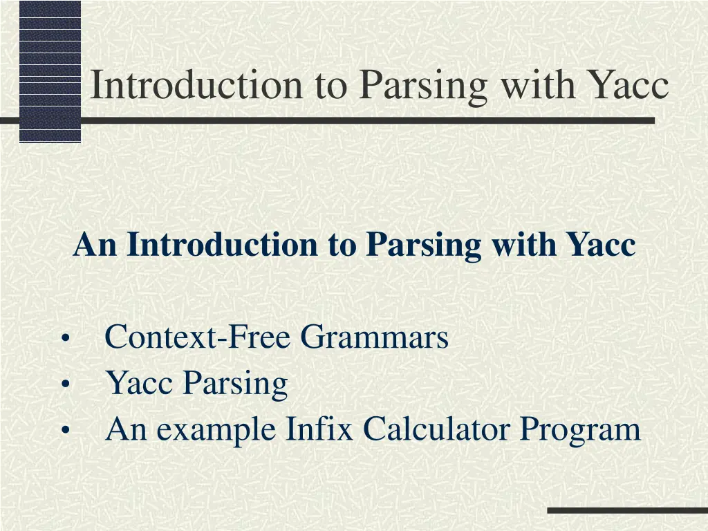 introduction to parsing with yacc