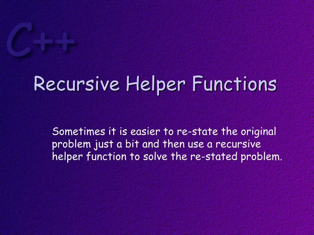 recursive helper functions