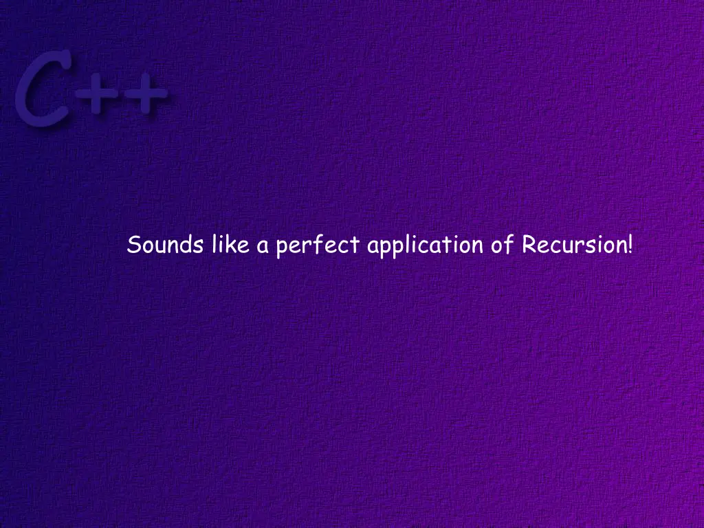 sounds like a perfect application of recursion