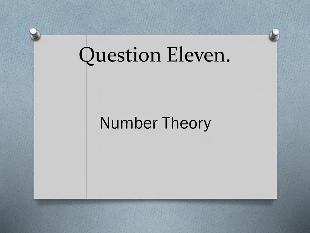 question eleven