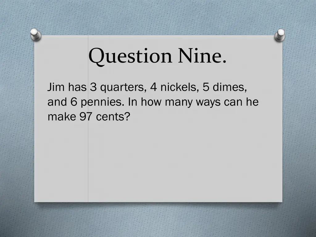 question nine 1