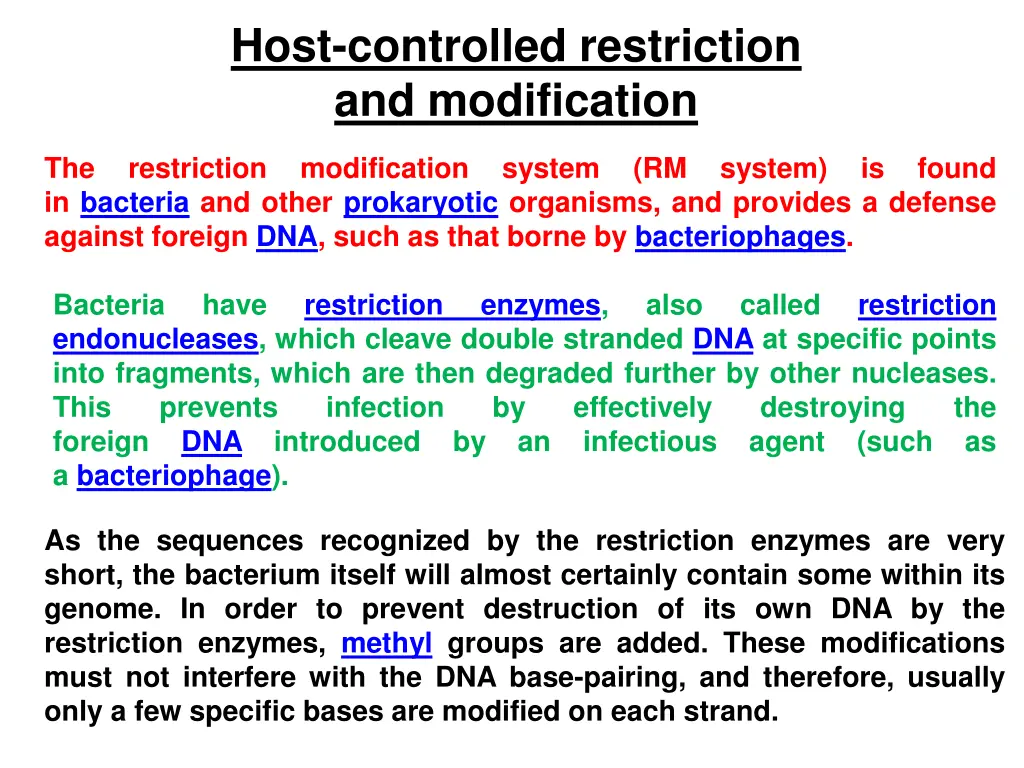 host controlled restriction and modification