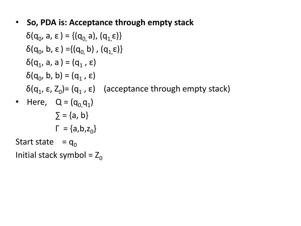 so pda is acceptance through empty stack