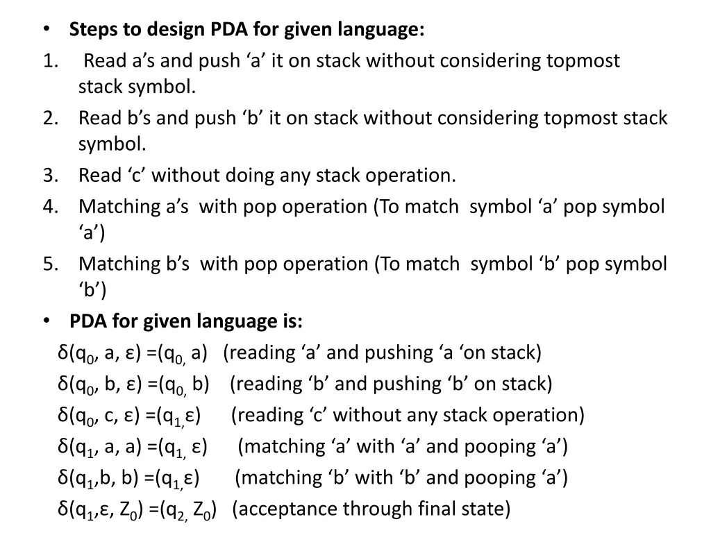 steps to design pda for given language 1 read