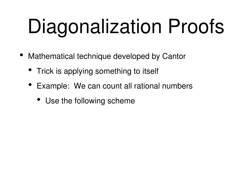 diagonalization proofs