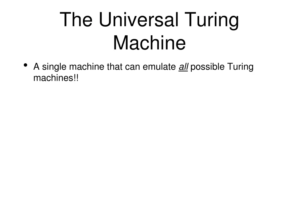 the universal turing machine a single machine