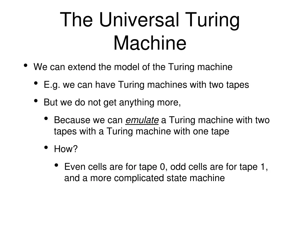 the universal turing machine we can extend