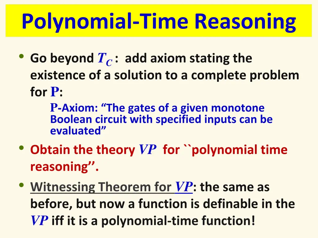 polynomial time reasoning