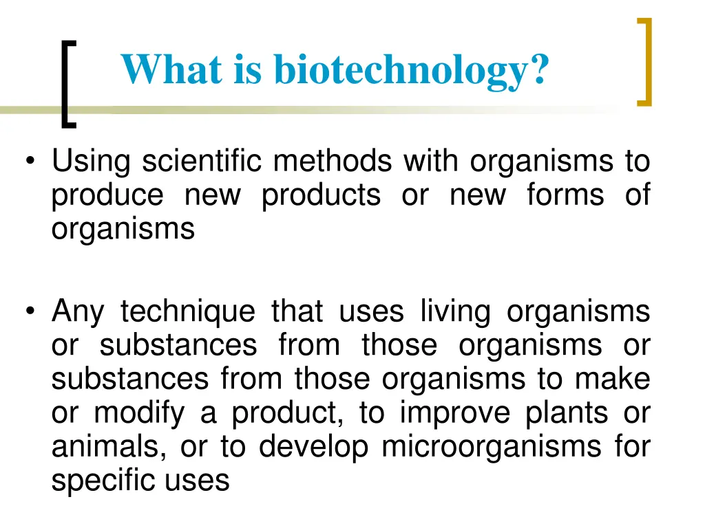 what is biotechnology 2