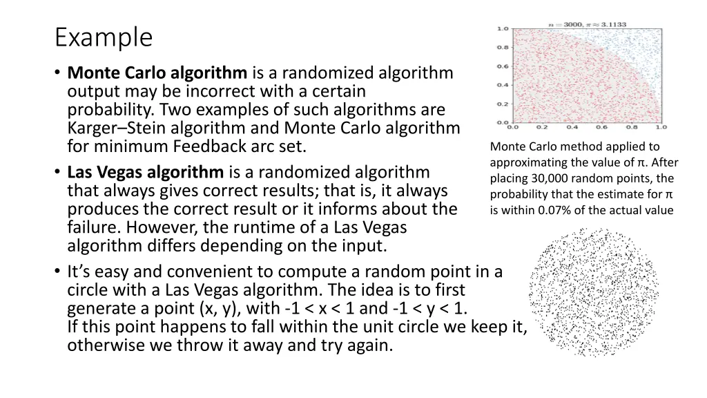 example monte carlo algorithm is a randomized