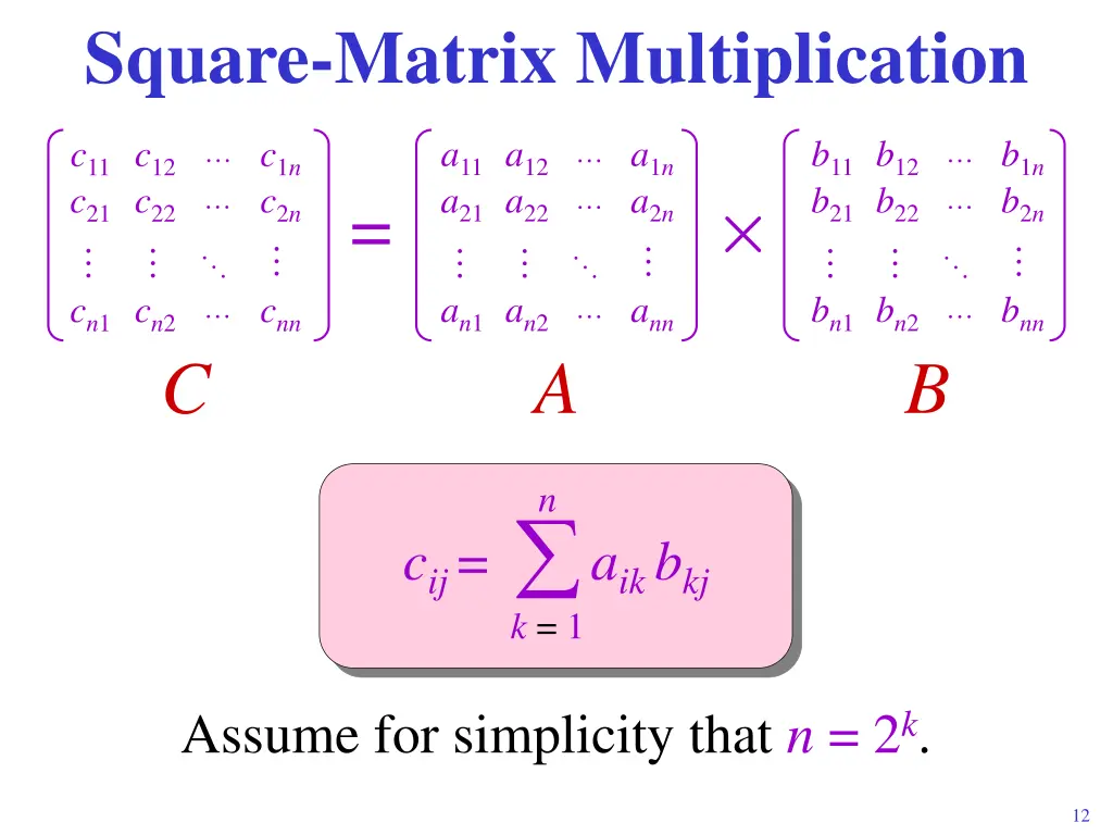 square matrix multiplication