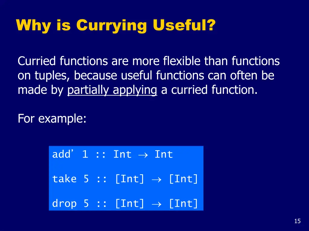 why is currying useful