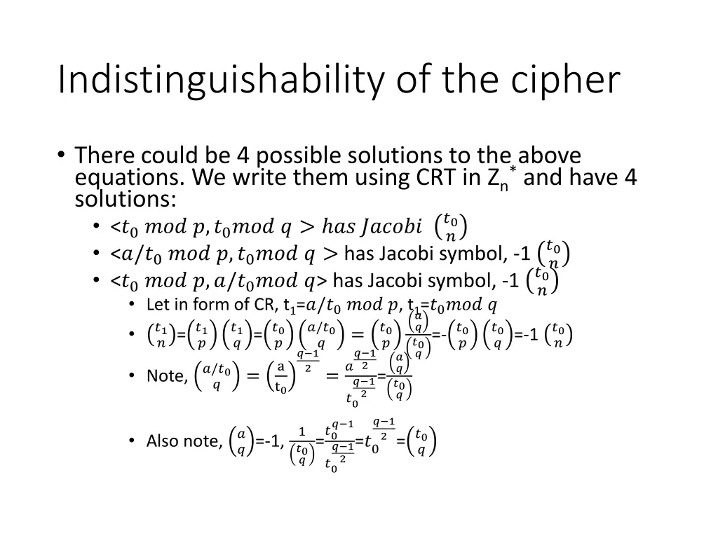 indistinguishability of the cipher