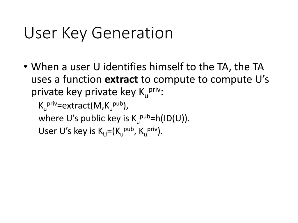 user key generation